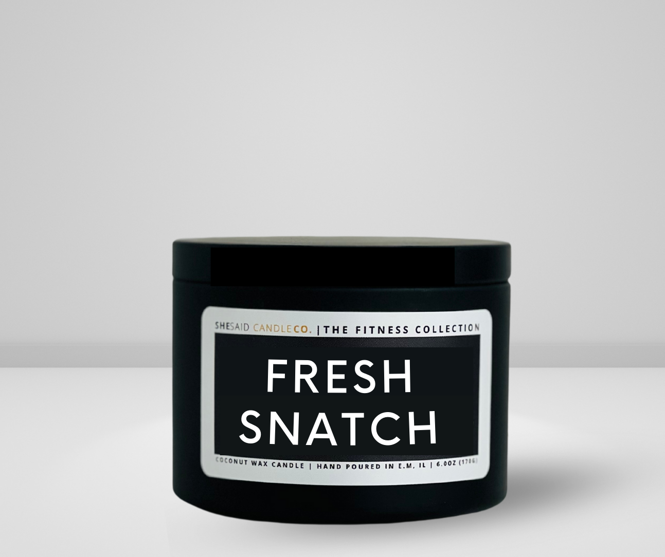 candle tin - fresh snatch label